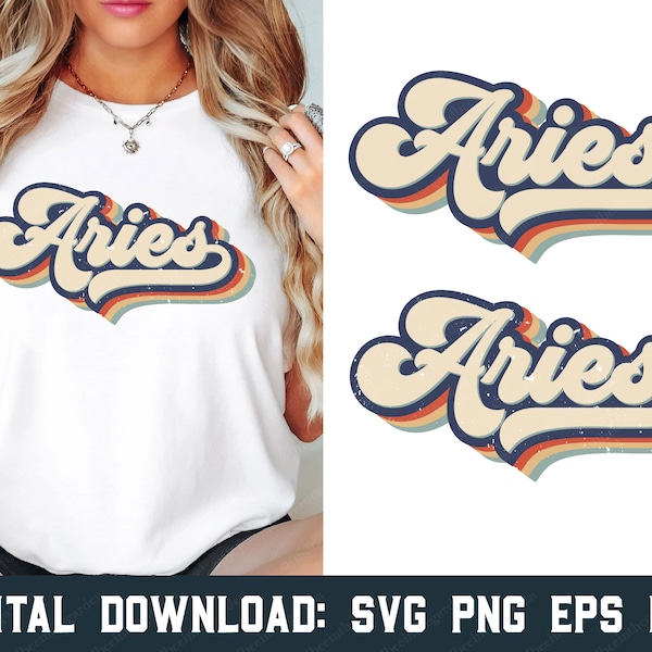 Aries svg, Aries png, Zodiac svg, Zodiac png, Retro Aries svg, Aries Shirt svg, SVG Files For Cricut, Silhouette, PNG Sublimation