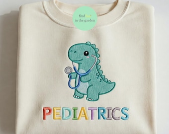 Dinosaur Pediatrics Nurse Embroidered Sweatshirt, PEDS Shirt, Pads Nurse Dino Sweater, Funny Nurse Graduation Gift for Nurse, Cute Peds gift
