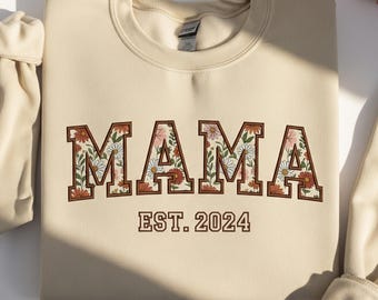 Custom Mama Floral Embroidered Appliqué Sweatshirt, Personalized Mom Crewneck, New Mom Gift, Nana or Auntie Appliqué, Cozy Family Shirt