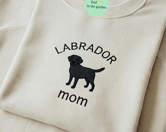 Felpa con ricamo per mamma Labrador nera, regalo per amante dei cani Labrador Retriever, girocollo per la festa della mamma, ricamo personalizzato per cani