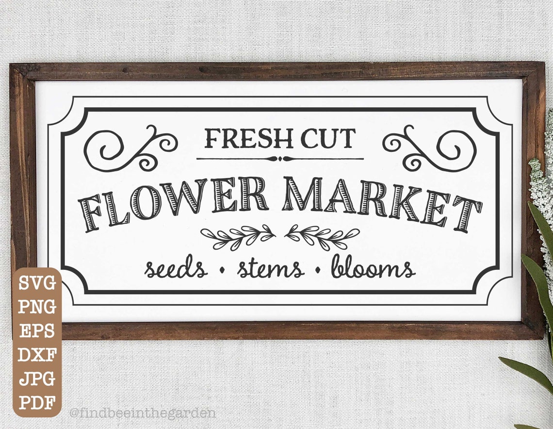 Flower Market Svg Fresh Cut Flowers Svg Spring Flower Svg Etsy
