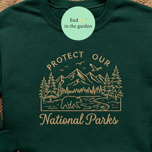 Protect Our National Parks Embroidered Sweatshirt, Park Lover Shirt, Nature Lover Gift, Conservation Gift, Nature Lover Gift, Granola Girl
