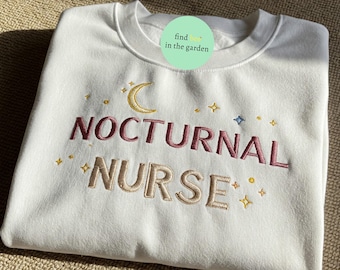Nocturnal RN Embroidered Shirt, Night Shift Nurse Sweater, Funny RN Gift, Registered Nurse Life  New Nurse Gift, Medical Worker Crewneck