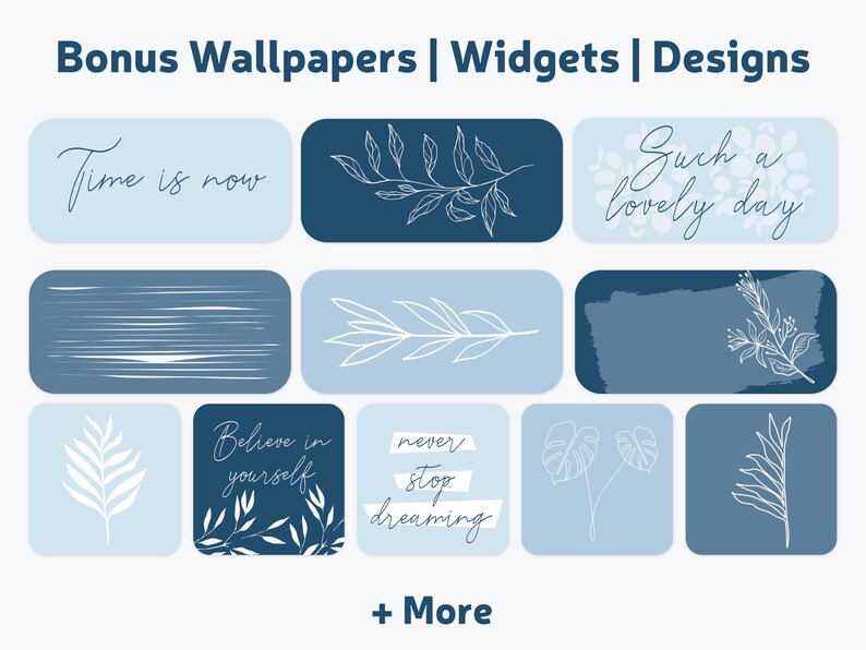 May include: A collection of digital designs featuring various botanical illustrations and inspirational quotes in a soft blue color palette. The designs include phrases like "Time is now" and "Believe in yourself."