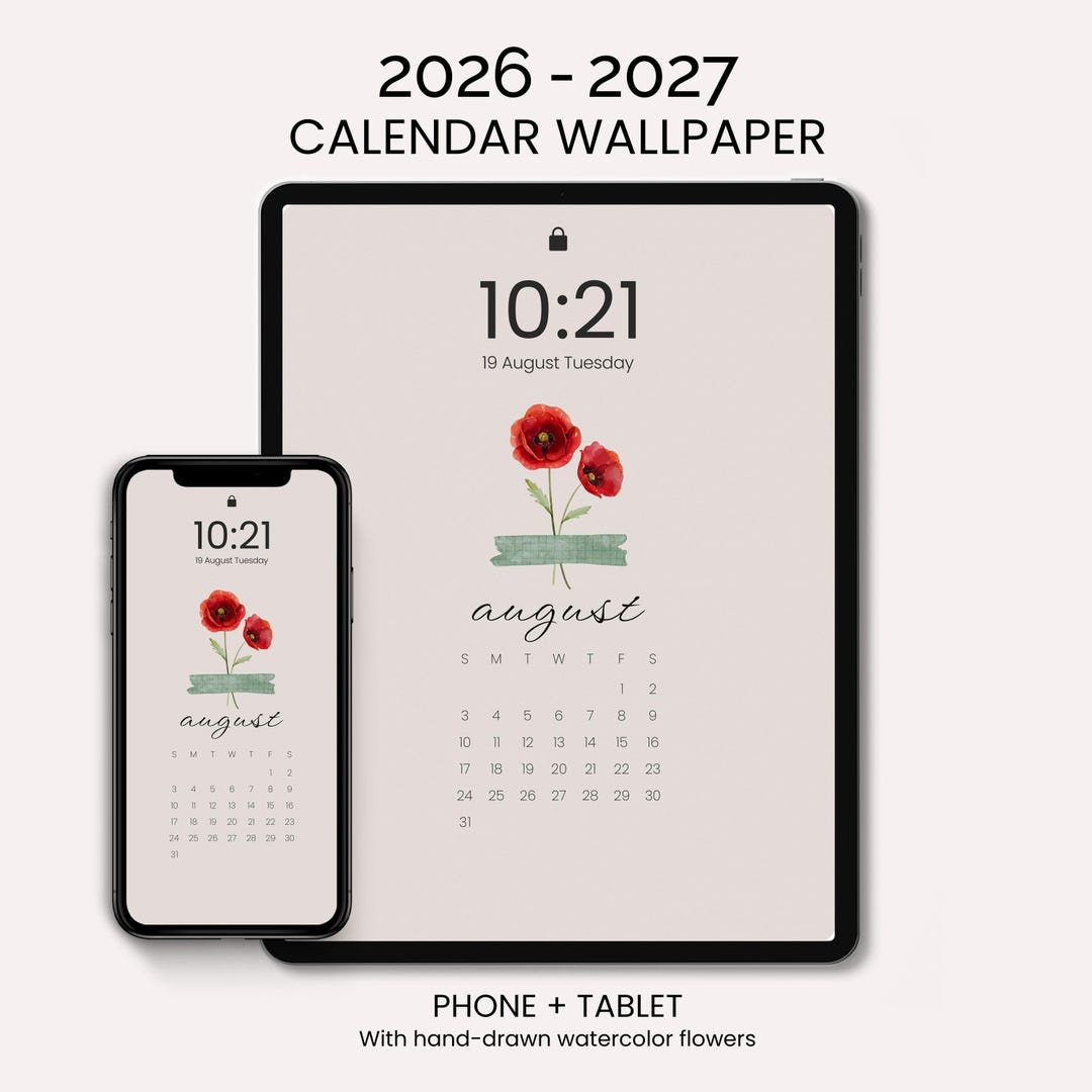 2026-2027 Calendar Wallpaper | Watercolor Flowers Phone & Tablet