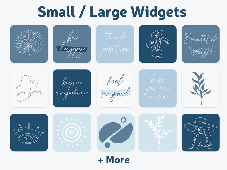 May include: A collection of square widgets in shades of blue, each featuring minimalist line art and inspirational phrases like "be happy" and "think positive." The image includes the text "Small / Large Widgets" and "+ More."