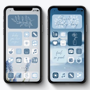 May include: Two smartphones with blue-themed home screen designs. One phone displays the text "baby you are magic" and the other says "Such a lovely day" and "feel so good". The icons are in shades of blue and white.