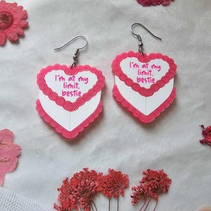 At My Limit Bestie Fake Cake Acrylic Earrings, laser cut earrings, mental health jewelry, statement earrings