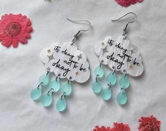 It's Okay To Not Be Okay Acrylic Earrings, laser cut earrings, cloud earrings, mental health jewelry