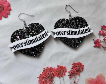 Overstimulated Black Acrylic Earrings, laser cut earrings, mental health jewelry, statement earrings