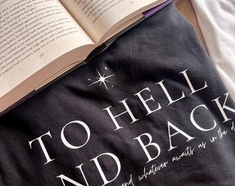To Hell and Back Shirt | Official Nyxteria Collection | Fantasy Book Merch | Empress of the Embodied Tee | Bookish Shirt