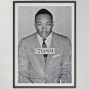 Martin Luther King Jr Poster Print, Celebrity Mugshot, Art Prints, Mugshot Poster, Jail Poster, Civil Rights Poster,  Wall Art, Canvas