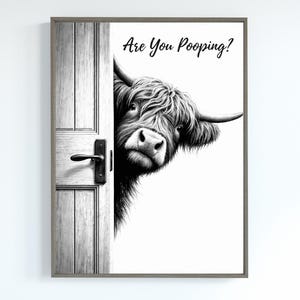 Highland Cow Bathroom Wall Art, Black and White Cow Are You Pooping Poster, Funny Cow Art, Cow Lovers Print, Highland Cow Decor, Download