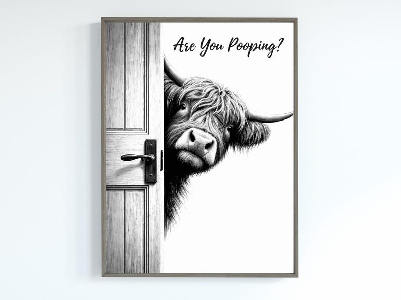 Highland Cow Bathroom Wall Art, Black and White Cow Are You Pooping Poster, Funny Cow Art, Cow Lovers Print, Highland Cow Decor, Download