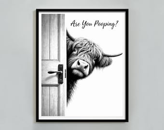 Highland Cow Bathroom Wall Art, Black and White Cow Are You Pooping Poster, Funny Cow Art, Cow Lovers Print, Highland Cow Decor, Download