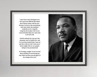 May include: Framed black and white print featuring a portrait of Martin Luther King Jr. on the right and a quote on the left. The quote includes the words "I've seen the promised land."