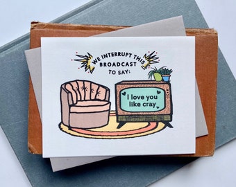 Like Cray Vintage TV Broadcast Love/Anniversary Greeting Card