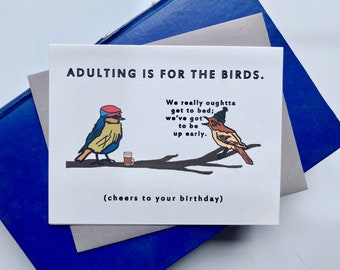 Funny Bird Birthday Card, Adulting Is For The Birds