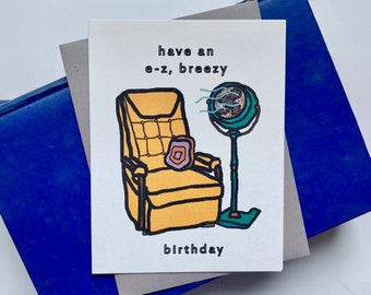 E-Z Breezy Vintage Recliner Birthday Card