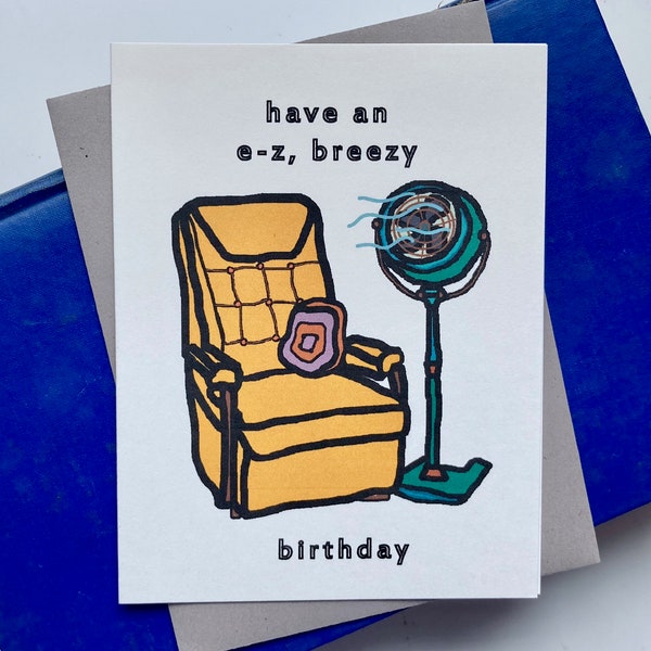 E-Z Breezy Vintage Recliner Birthday Card