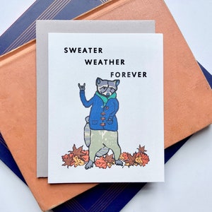 Suéter Weather Forever Cardigan Raccoon Autumn Just Because Cartão comemorativo (individual ou conjunto de 5)