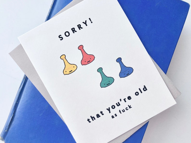 Sorry Old Sorry Old AF Birthday Card, Board Game Birthday Card - Etsy
