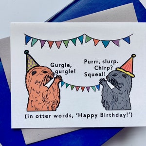 In Otter Words Birthday Card, Otter Birthday Card, Animal Birthday Card