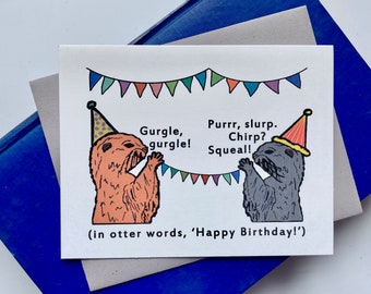 In Otter Words Birthday Card, Otter Birthday Card, Animal Birthday Card