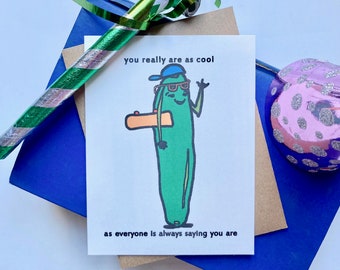 Cool Cucumber Birthday Card, Vegetable Pun, Recycled Cardstock