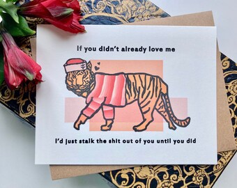 Stalk You Tiger Love Card, Valentine's Day Card