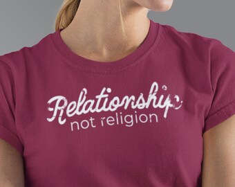 RELAZIONE NON RELIGIONE Tee, Magliette Cristiane, Abbigliamento Cristiano, Fede, Camicie Gesù, Magliette Cristiane, Camicie Cristiane