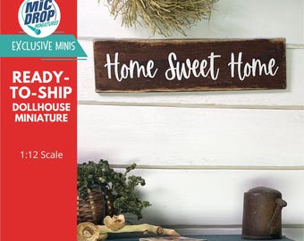 Miniature Home Sweet Home Sign - Dollhouse Wall Decor - 1:12 Scale