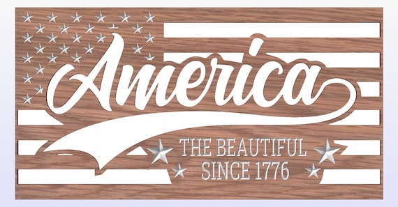 US Flag With the Words america the Beautiful CNC - Etsy