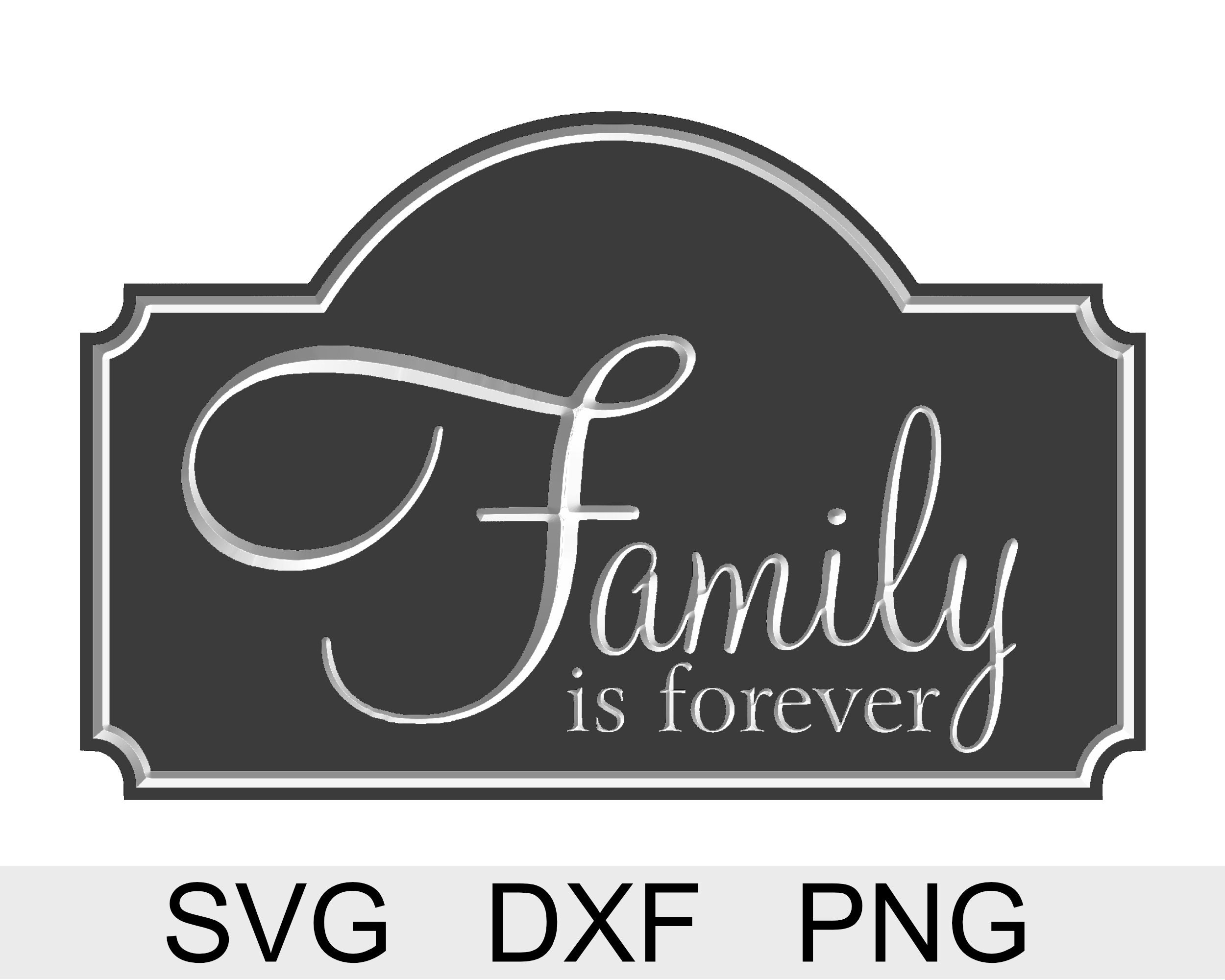 Download Elegant Family is Forever sign Dxf and Svg file for wooden ...