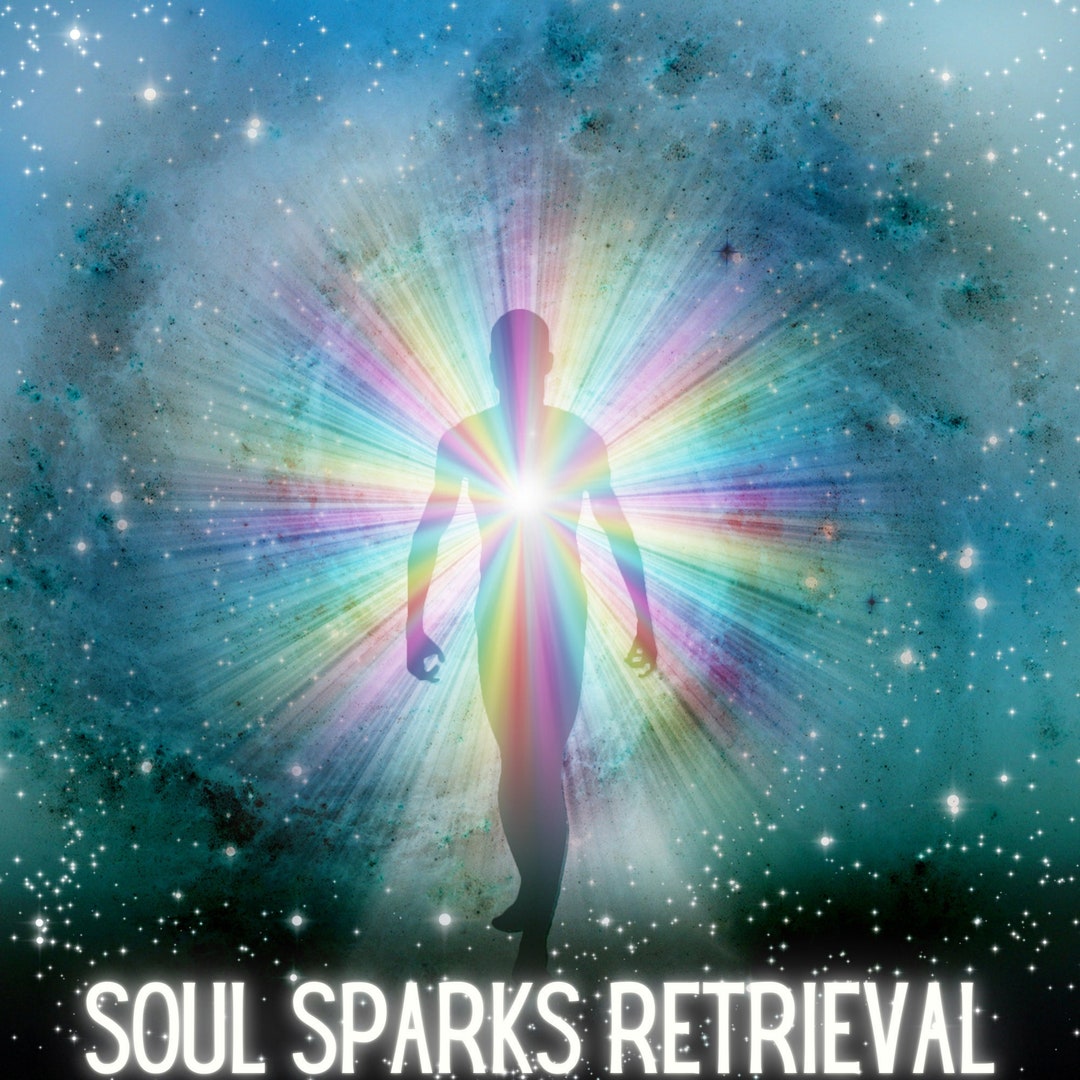 Retrieving Soul Retrieving Lost Soul Sparks Soul Sparks Retrivale Energy - Etsy