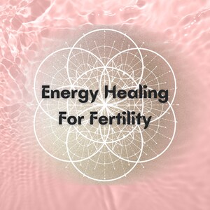 Shamanic Energy Healing For Fertility Can Be Used For Men & Women, Holistic Healing Session For Fertility And Pregnancy, Sacred Womb Healing