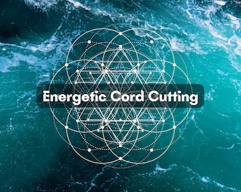 Energetic Cord Cutting Session: Remote Healing, Release Bonds