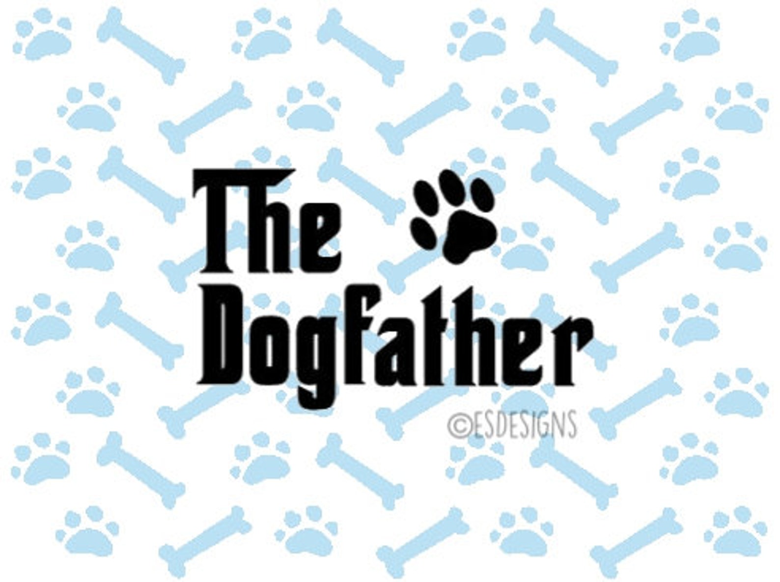 Free Free 60 The Dog Father Svg SVG PNG EPS DXF File