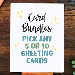 Card Bundle - Pick Any 5 or 10 Greeting Cards | Greeting Card Bundle Deal Discount bulk cards