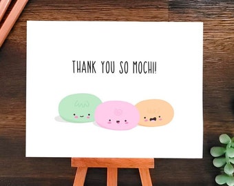 Thank You So Mochi Greeting Card |  Cute Funny Food Dessert Pun Thank You Grateful gratitude thankful cute kawaii food Greeting Card