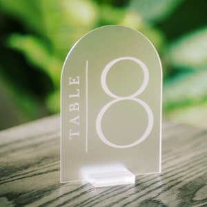 Arched Wedding Table Numbers, Acrylic Table Numbers, Custom Frosted Wedding Decor, Frosted Acrylic Table Numbers, Acrylic Reception Decor