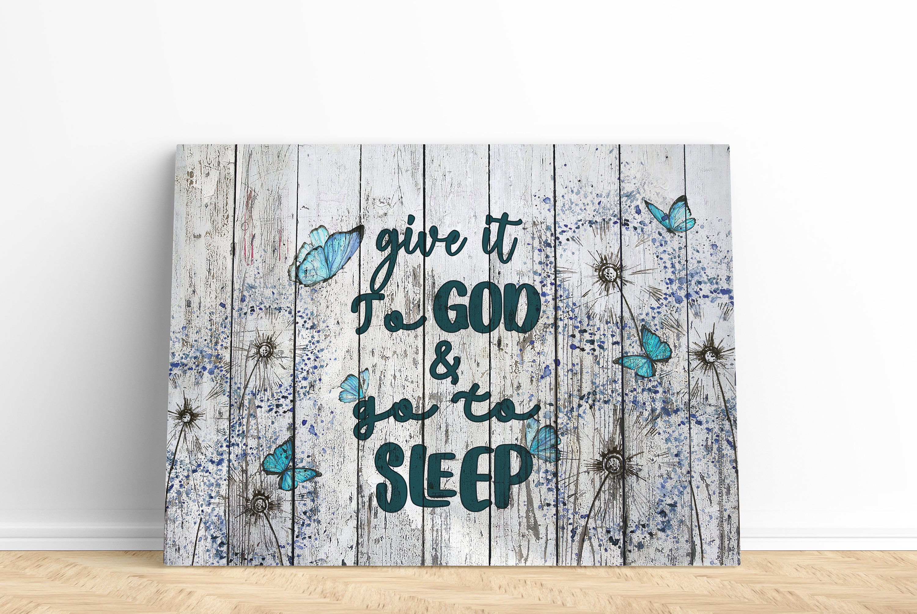 Give it to god and go to sleep canvas wall art floral etsy