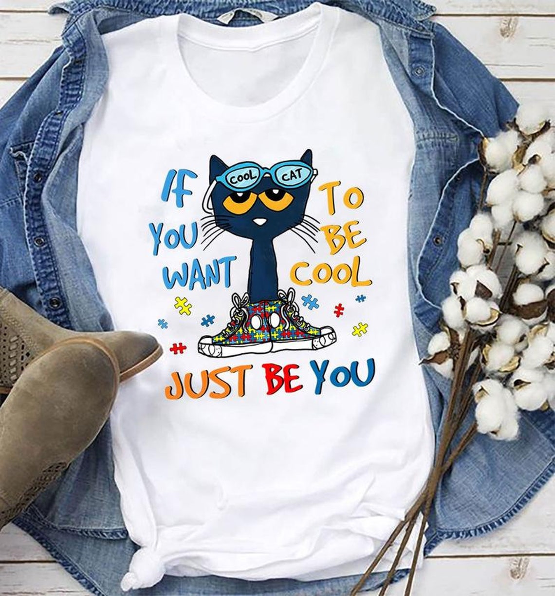 If You Want To Be Cool Just Be You Pete The Cat Autism Etsy