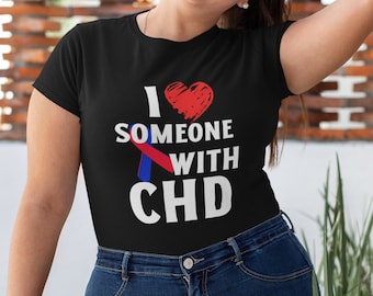 Amo a alguien con CHD camiseta unisex de manga corta