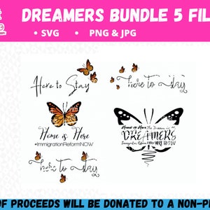 Dreamers Here to Stay Bundle PNG/SVG/JPG