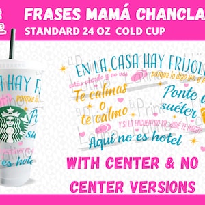 Frases Mamá Chancla | Mother&#39;s Day, Dia de las Madres, Cold Cup SVG, Center & No Center Versions