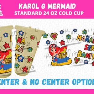 Karol G Mermaid Standard 24oz Cold Cup / Mañana Sera Bonito, Mermaid Tumbler File / Center & No Center Versions