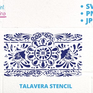 Traditional Talavera Mexican Inspired Stencil Digital Download File