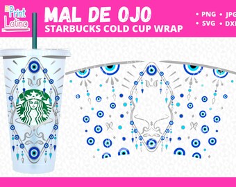 Mal de Ojo Full Starbucks Wrap - With Ojo center or Not -  2 files in 1! Evil Eye