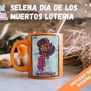 Selena Dia de los Muertos Loteria| Jour des Morts | Dia de los Muertos | Selena Catrina